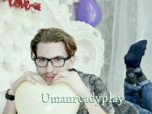 Umanreadyplay