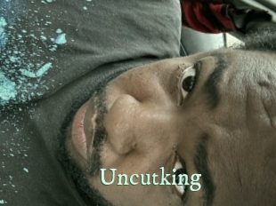 Uncutking