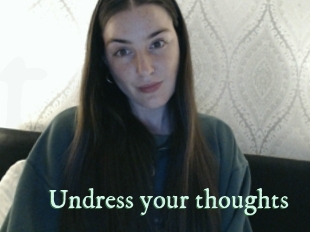 Undress_your_thoughts