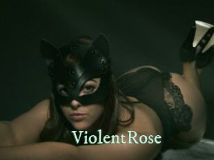 ViolentRose