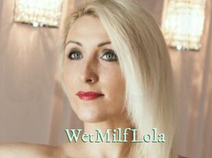 WetMilfLola