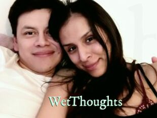 WetThoughts