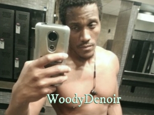 WoodyDenoir