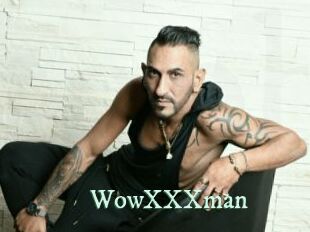 WowXXXman