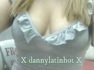 X_dannylatinhot_X