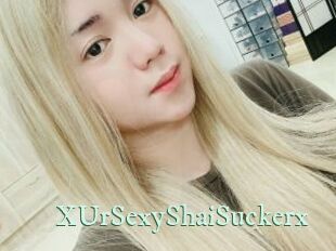 XUrSexyShaiSuckerx