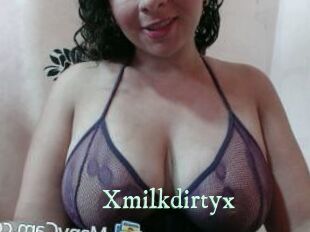 Xmilkdirtyx