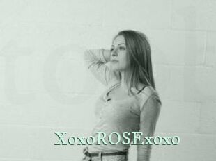 XoxoROSExoxo