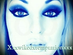 Xxxwikedxtemptationxxx