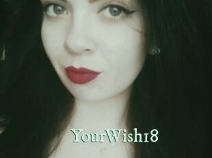 YourWish18