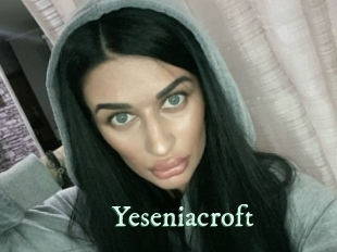 Yeseniacroft