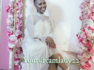 Yourdreamlady22