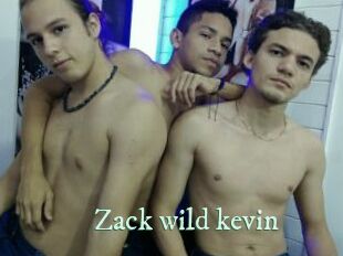 Zack_wild_kevin